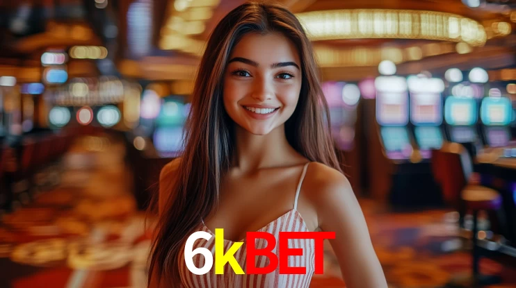 6kbet,6kbet login